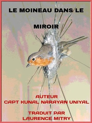 cover image of Le Moineau Dans Le Miroir